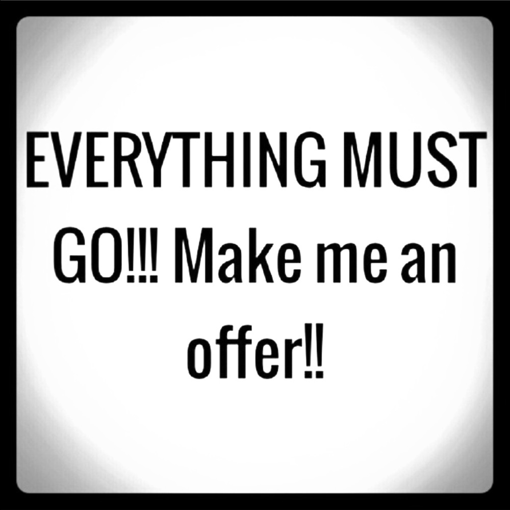 MAKE OFFERS!!!!!!